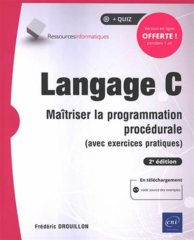 Langage C: Maîtriser la programmation procédurale